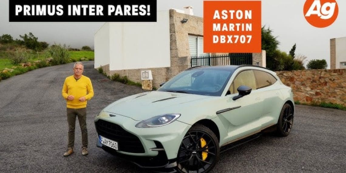 Aston Martin DBX707 – Primus inter pares!