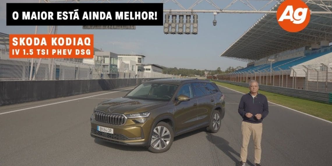 Skoda Kodiaq iV 1.5 TSI PHEV DSG – O maior está ainda melhor!