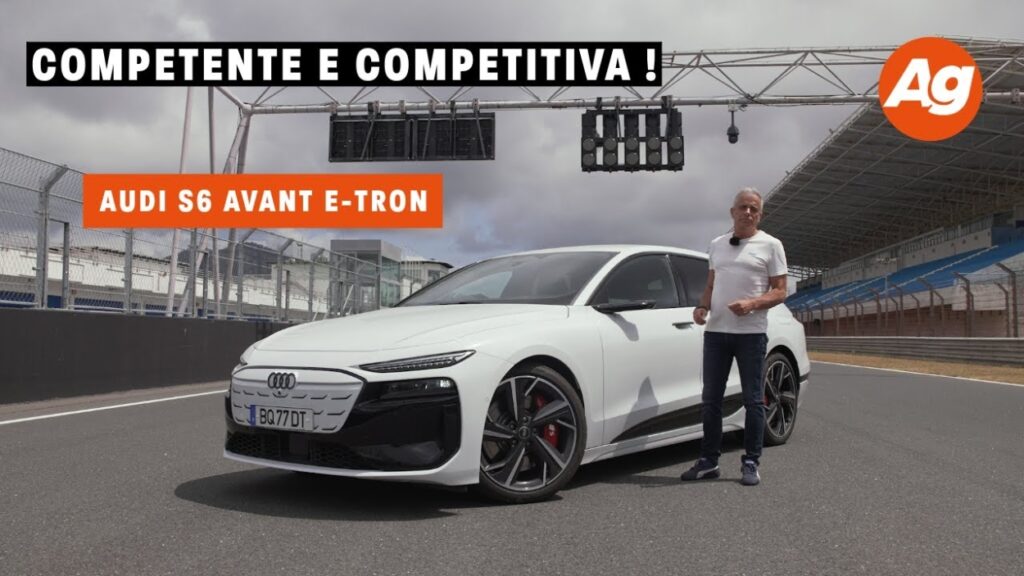 Audi S6 Avant e-tron: competente e competitiva!