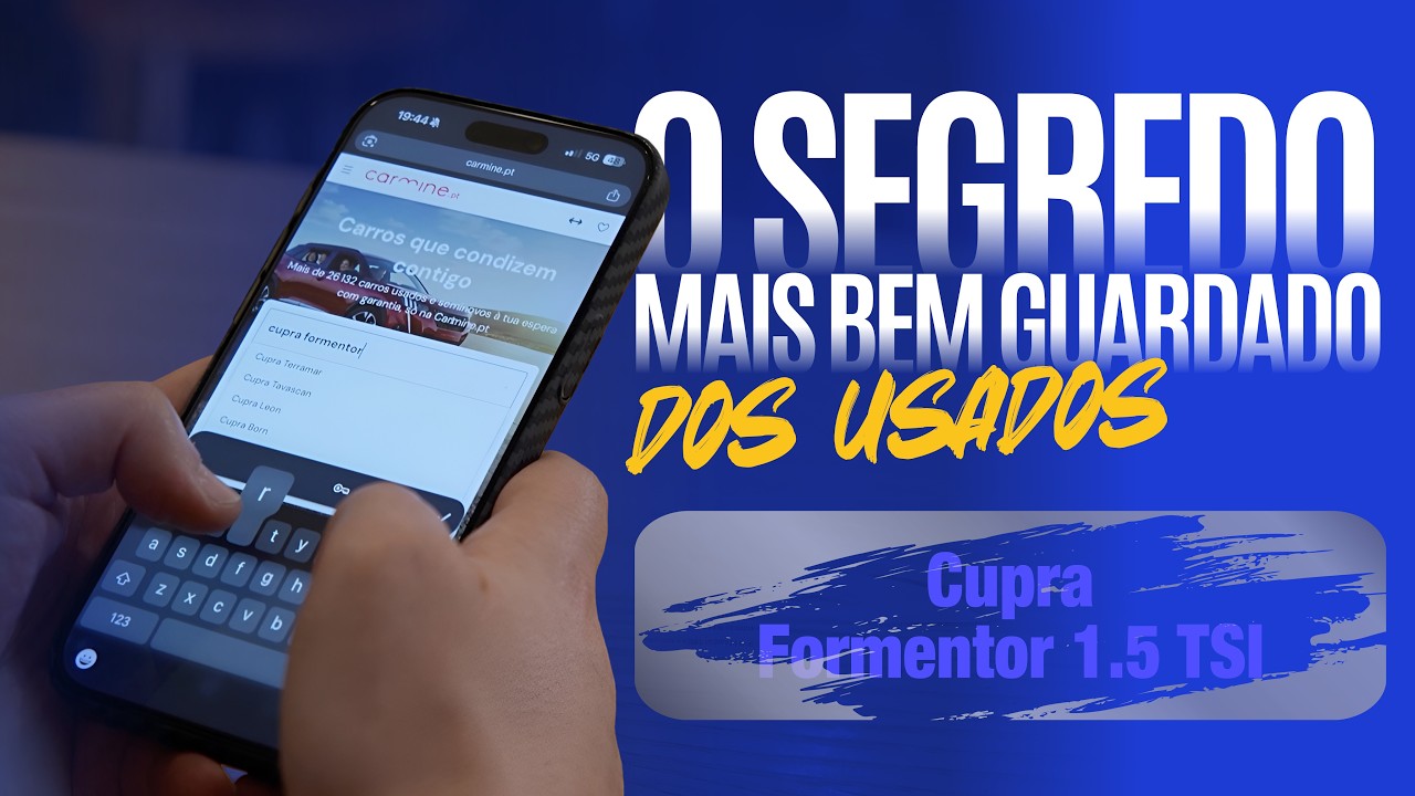 USADO DA SEMANA – Cupra Formentor 1.5 TSI – O segredo mais bem guardado dos usados segundo o Joel Rodrigues!