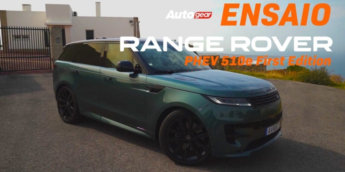 Range Rover Sport PHEV 510e First Edition: ensaio a um dos melhores SUV do mundo