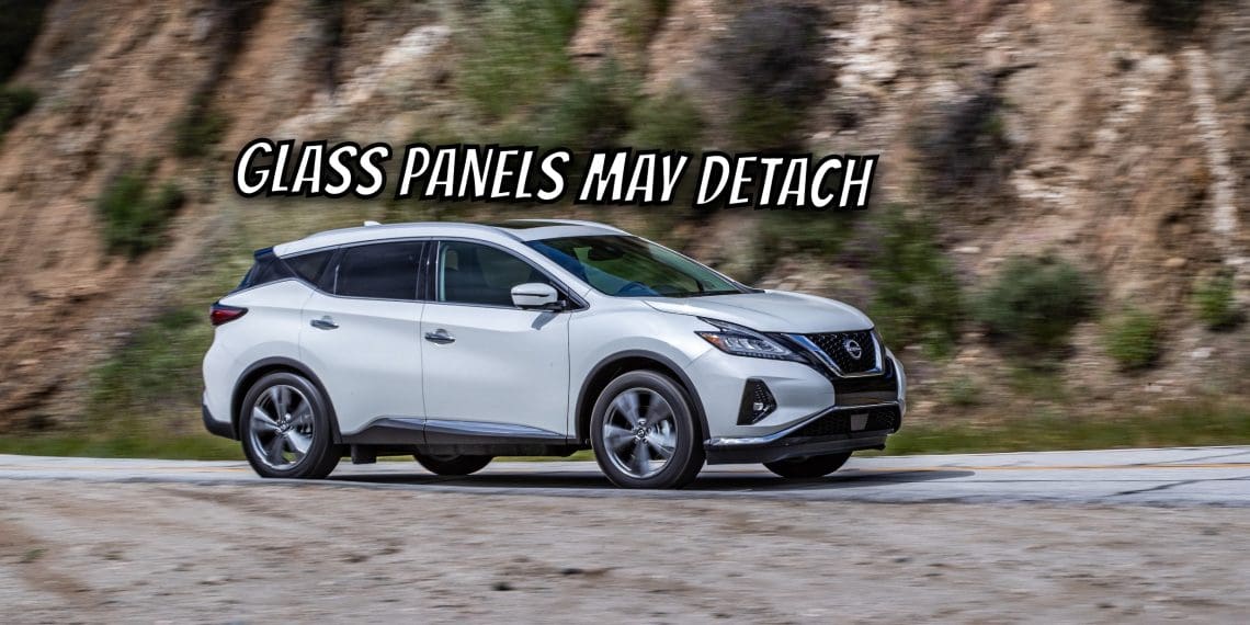 Nissan Recalls 2024 Murano Over Detaching Glass Panels