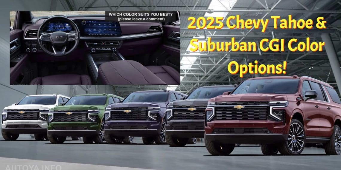 REFRESHED 2025 CHEVROLET TAHOE AND SUBURBAN GET MORE COLORS IN FRESH DIGITAL SHOWCASE
